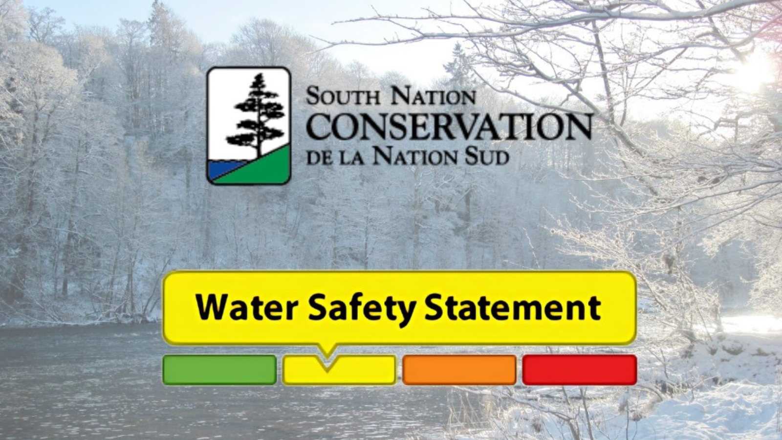 Watershed Safety Statement